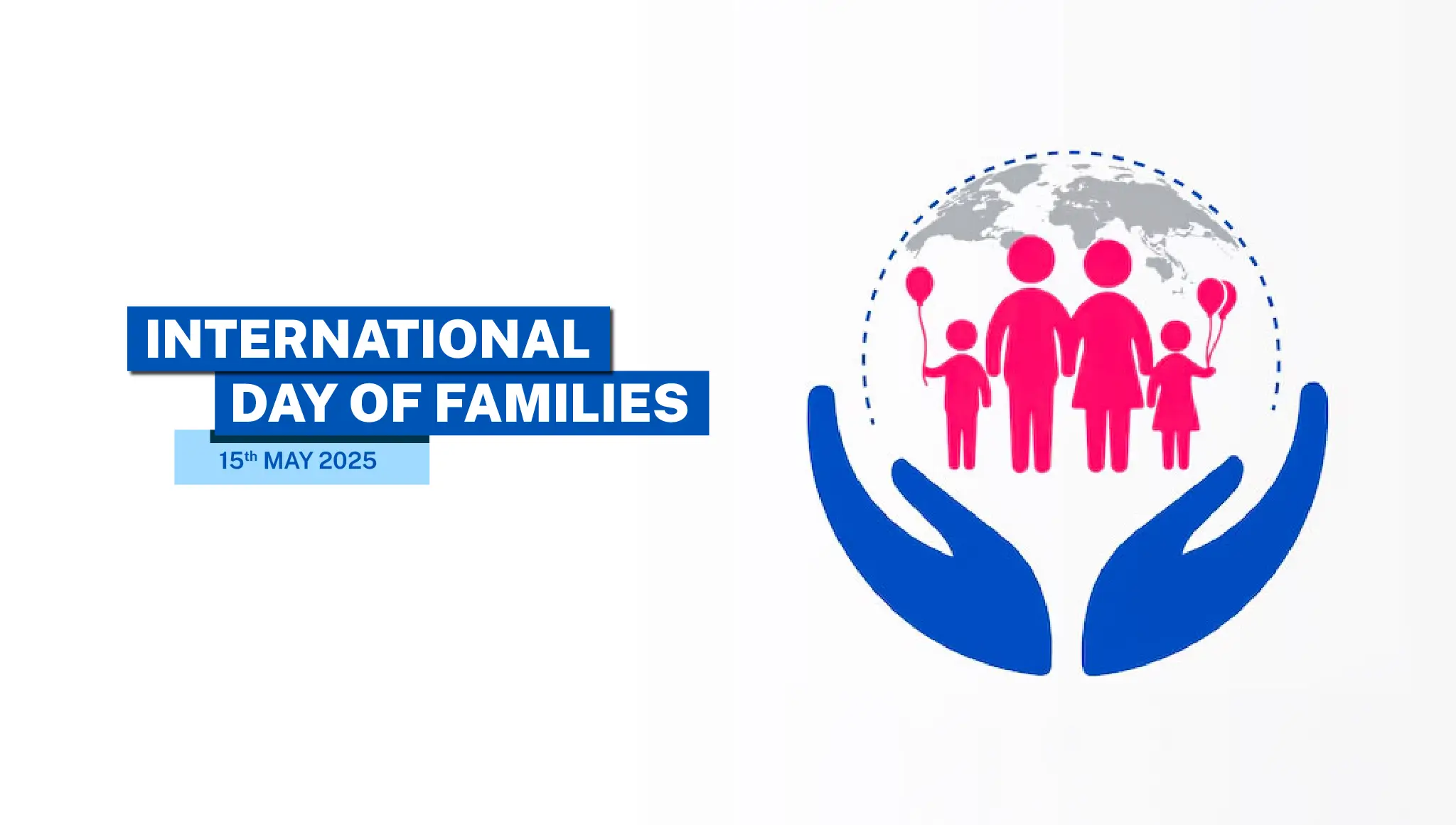 International Day of Families 2025: Date, Theme, Wishes & Poster Ideas