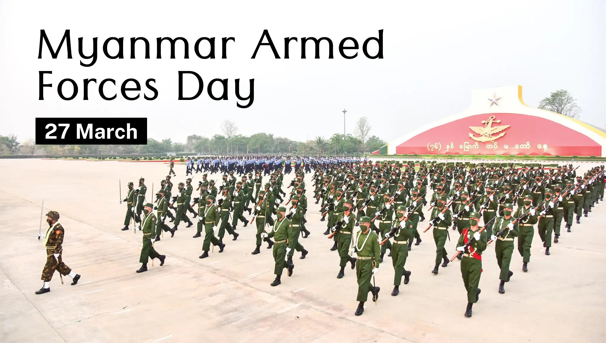 Myanmar Armed Forces Day 2026 (27 March): Date, History, Significance, Wishes & More
