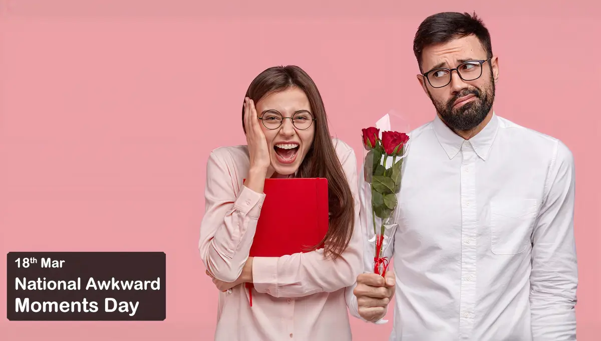 National Awkward Moments Day 2026 (18 March): Meaning, Date, History, Wishes, Quotes, Facts & Fun Ideas