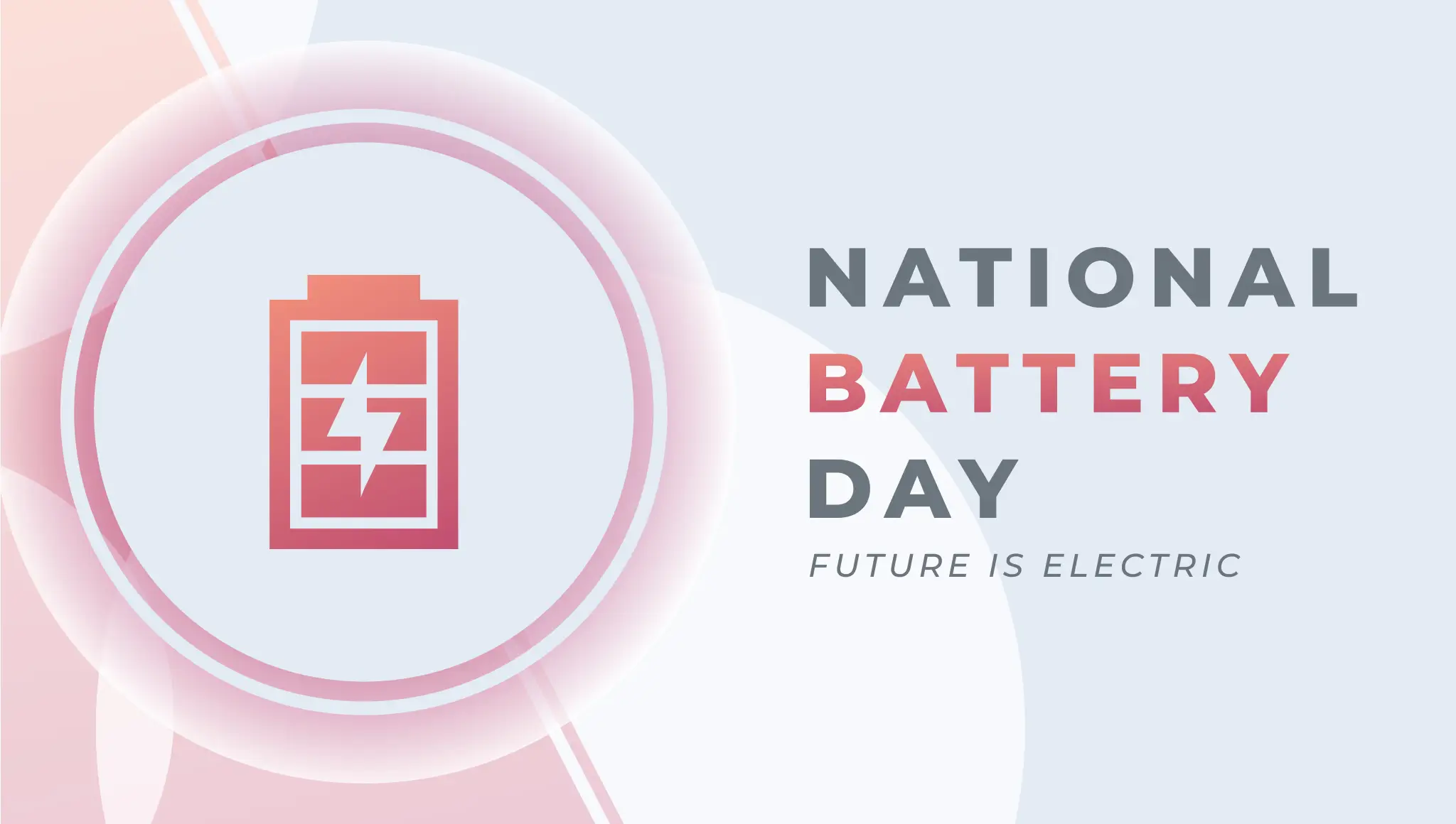 National Battery Day 2026 (18 February): Date, History, Significance, Energy Awareness & Innovation