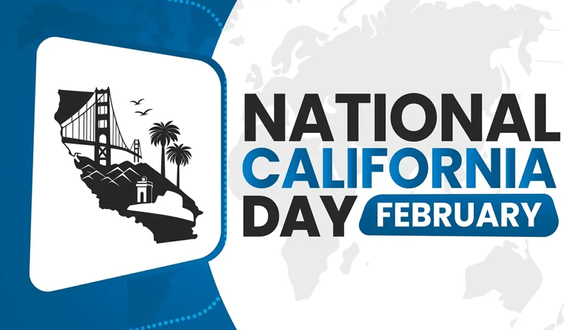National California Day (22 February) 2026: Date, History, Significance, Culture & State Pride