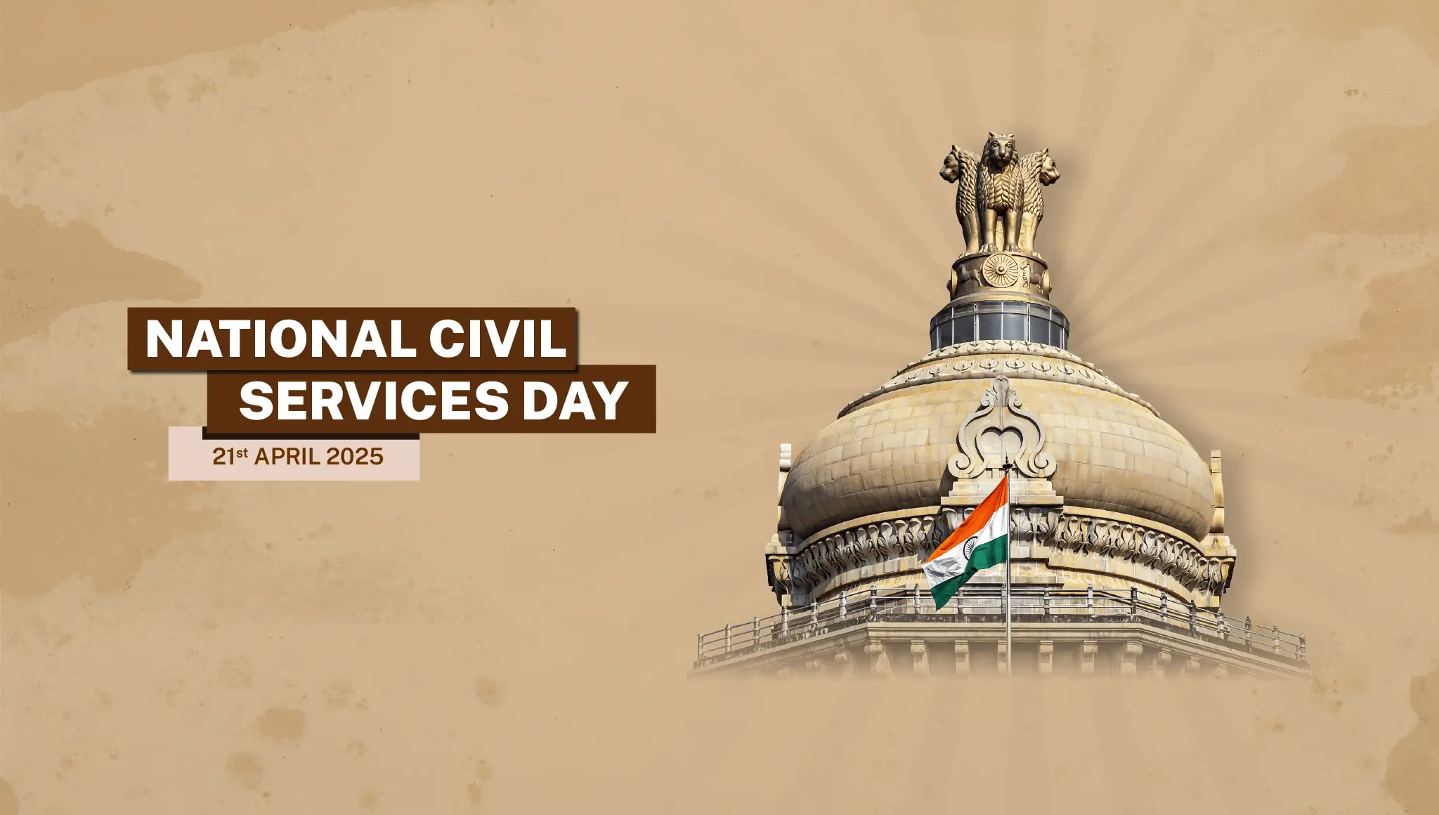 National Civil Services Day 2025: Date, Theme, Wishes, Quotes & Posters