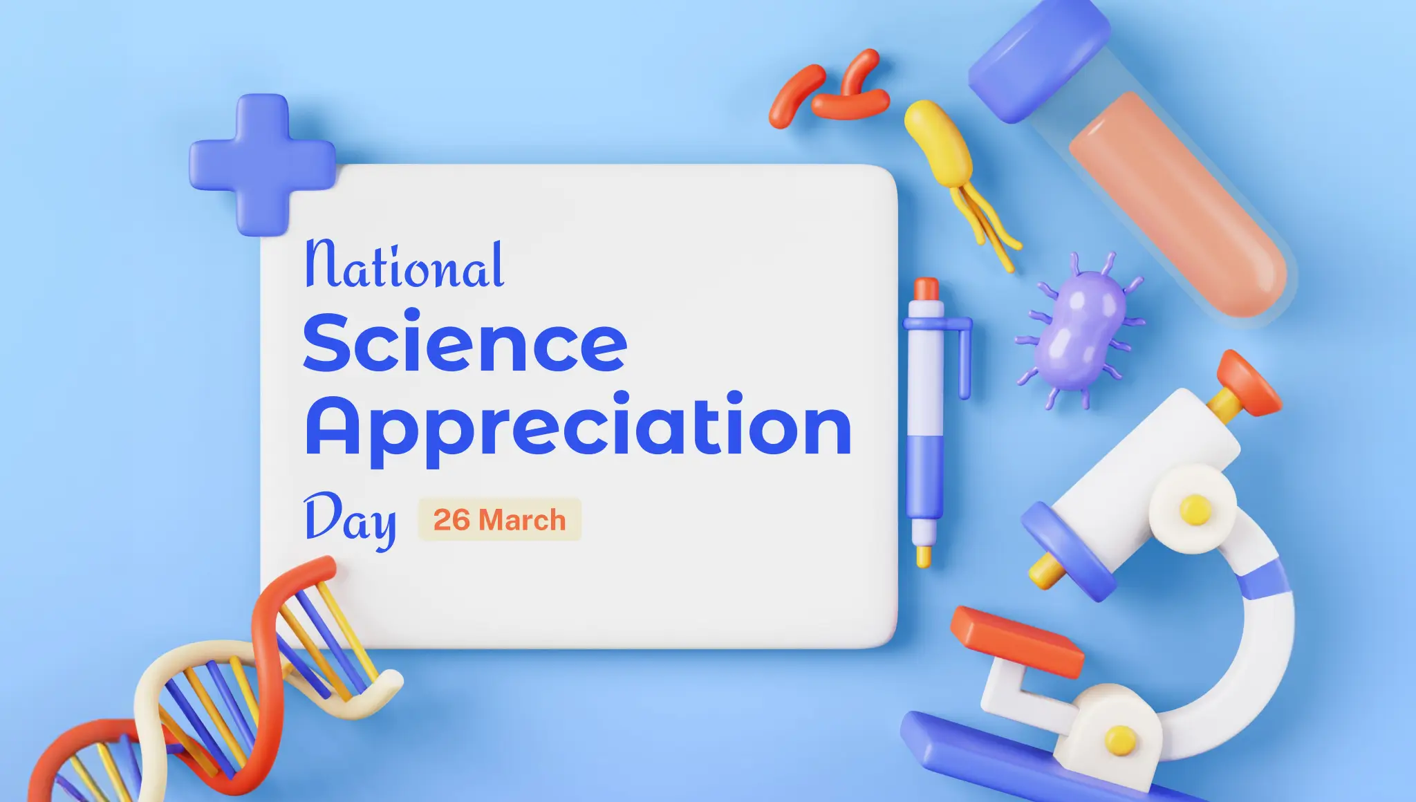National Science Appreciation Day 2026 (26 March): Date, Meaning, Importance, Wishes & More