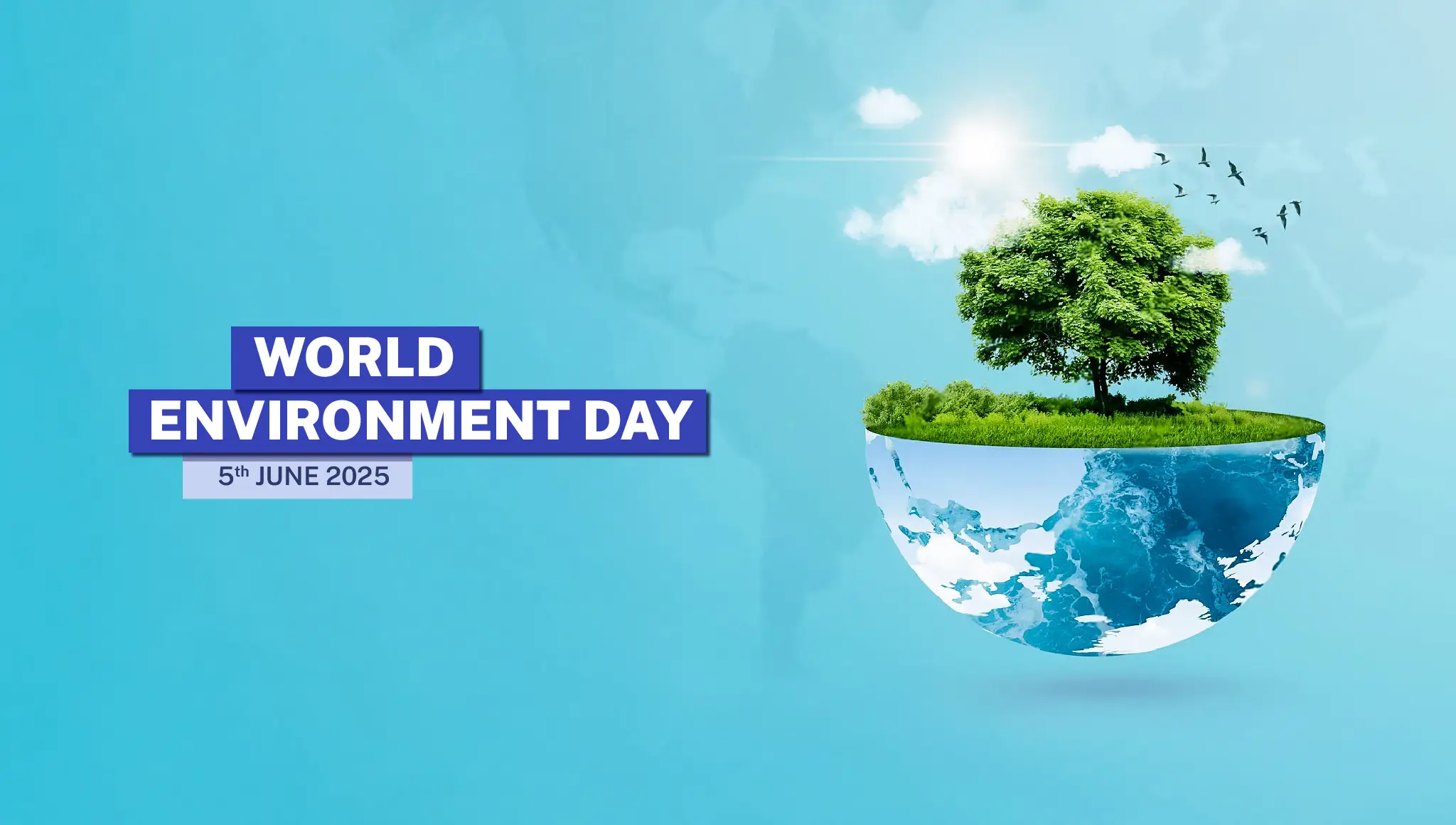 World Environment Day 2025: Date, Theme, History, Significance, Quotes, Wishes & Posters