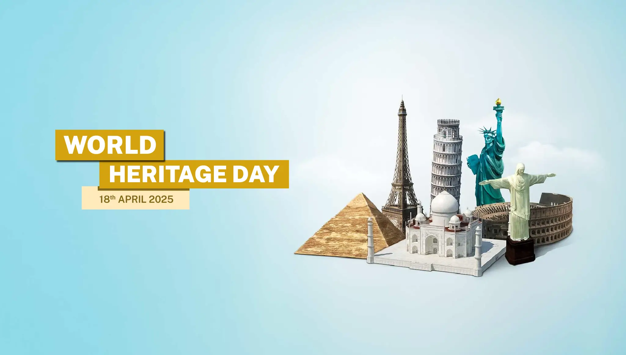 World Heritage Day 2025: Date, Theme, History, Significance, Wishes, and Poster Ideas